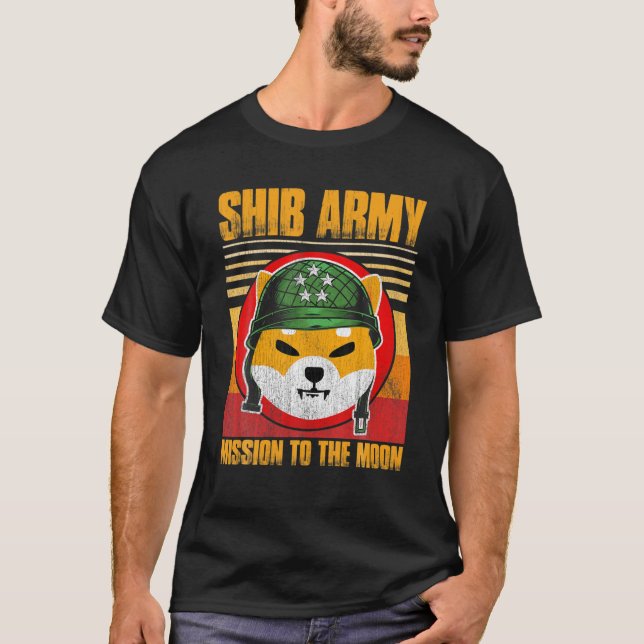 Shiba Army Shiba Inu Coin Crypto Token Cryptocurre T-Shirt (Front)