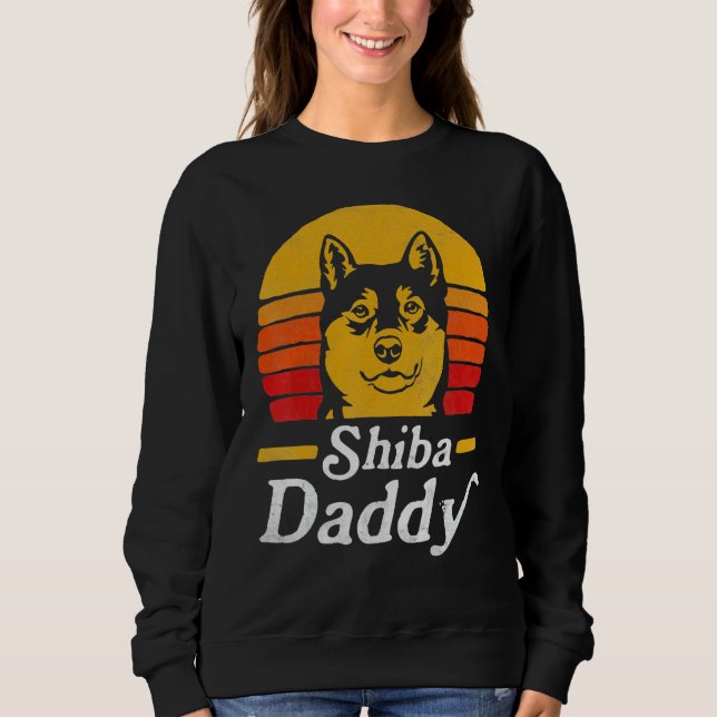 Shiba Inu Father Dog Shiba Inu Papa  Shiba Dad Sweatshirt (Front)