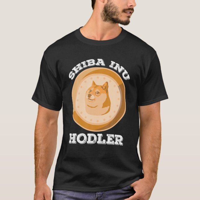 Shiba Inu Hodler Crypto Token Coin Cryptocurrency T-Shirt (Front)