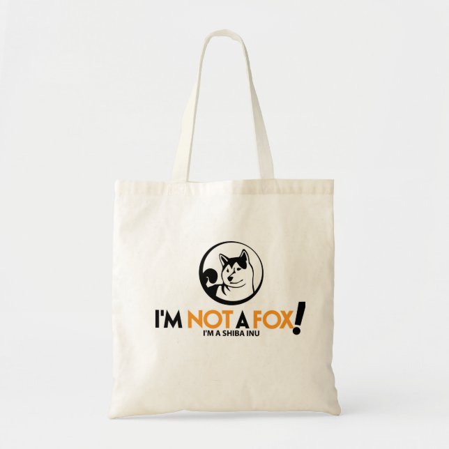 Shiba Inu: I'm Not a Fox Tote Bag (Front)