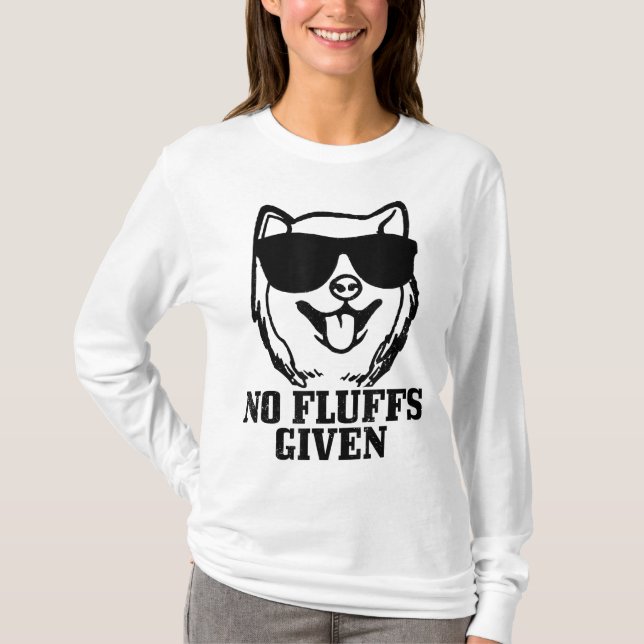 Shiba Inu No Fluffs Given Dog Shiba Mom Dad Funny  T-Shirt (Front)