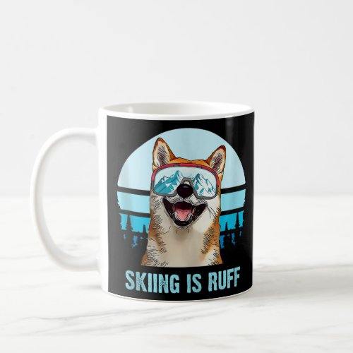 Shiba Inu Winter Skiing is Ruff Ski Dog Lover Tank Coffee Mug