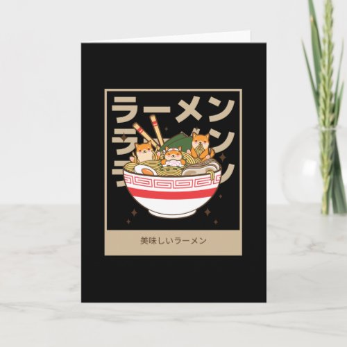 Shiba Style _ Delicious Ramen Ramen Fans Card