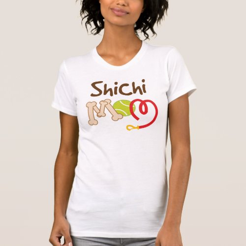 Shichi Dog Breed Mom Gift T_Shirt