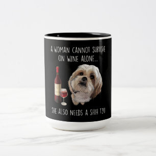 Shih Tzu A Woman Can’t Survive On Wine Alone Two-Tone Coffee Mug