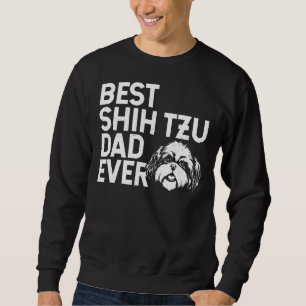 Shih Tzu Dad For Men Boys Sweatshirt
