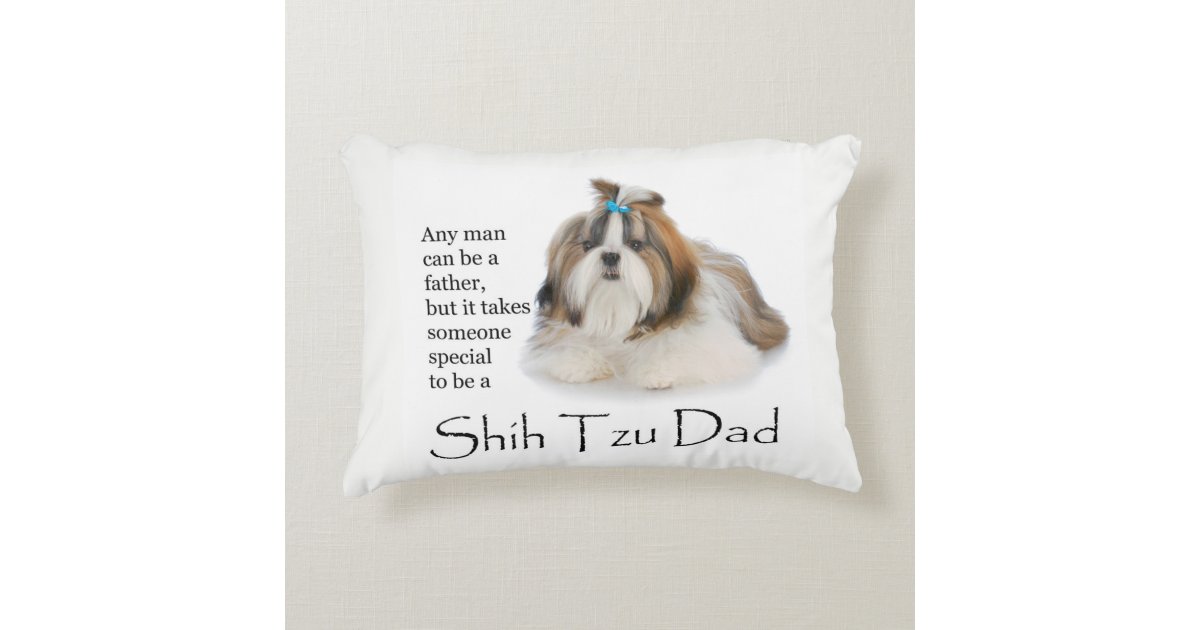 Shih Tzu Dad Pillow Zazzle Com