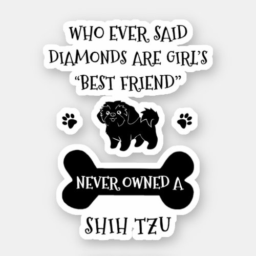 Shih Tzu Dog Best Friend Vinyl Sticker