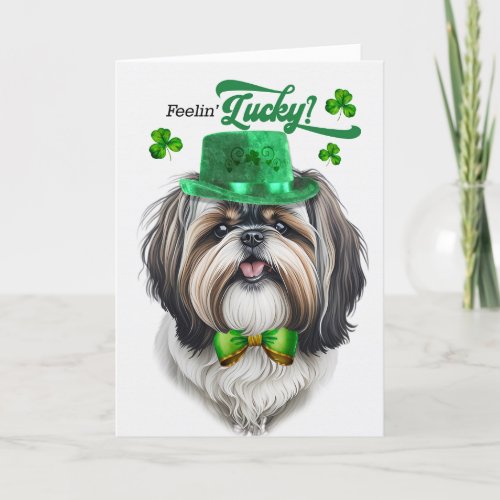 Shih Tzu Dog Feelin Lucky St Patricks Day Holiday Card