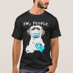 Shih Tzu Ew People Wearing A Face Mask   T-Shirt
