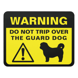 Shih Tzu Funny Guard Dog Warning Door Sign