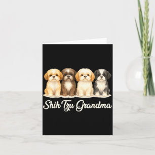 Shih Tzu Grandma Cute Dog Lover Gift Funny Women P Card