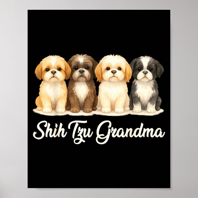 Shih Tzu Grandma Cute Dog Lover Gift Funny Women P Poster (Front)