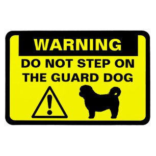 Shih Tzu Humorous Guard Dog Warning Magnet