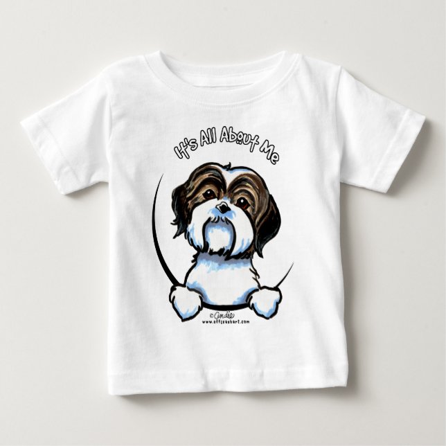 Shih Tzu Its All About Me Baby T-Shirt (Front)