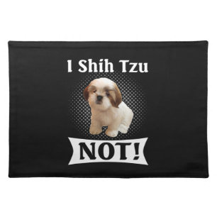 Shih Tzu Love Cute Funny Shih Tzu Cloth Placemat