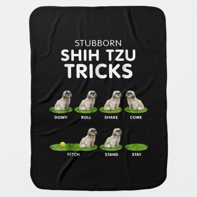 Shih Tzu Lover | Funny Shih Tzu Trick Dog Love Baby Blanket (Front)