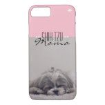 Shih Tzu Mama iPhone Case for Dog Moms Shih Tzu Mama iPhone Case for Dog Moms