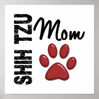 Shih Tzu Mom 2 Poster