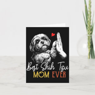 Shih tzu mom ever funny dog mama mother's day card
