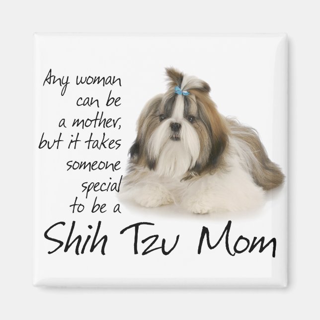 Shih Tzu Mom Magnet (Front)
