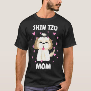 Shih Tzu Mom Mummy Mama Mum Mommy Mother39 S Day M T-Shirt