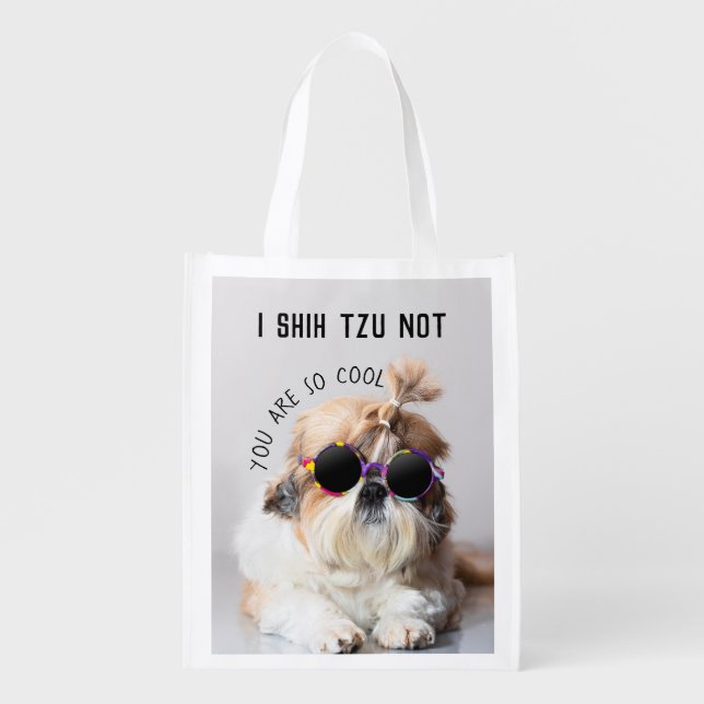 Shih Tzu Not fun cute dog lovers Custom Photo text Grocery Bag (Front)