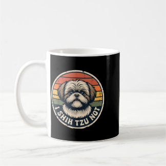 Shih Tzu Not Funny Dog Humor Retro Sunset Vintage Coffee Mug