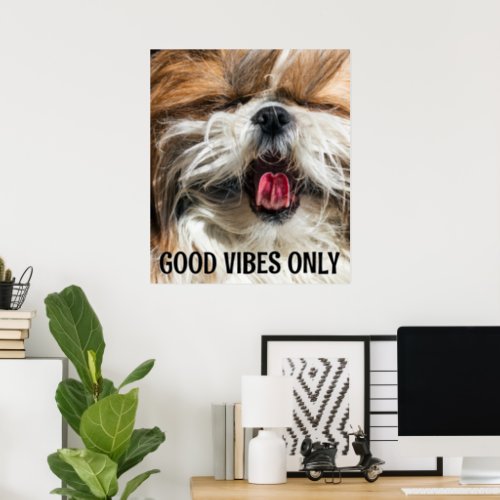 Shih tzu tongue funny vibes custom text poster