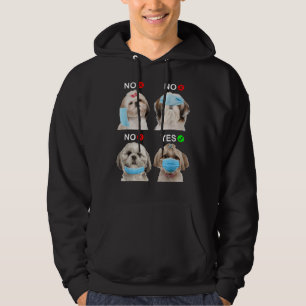 Shih Tzu Wear Face Mask Right Dog For Men Wo Hoodie