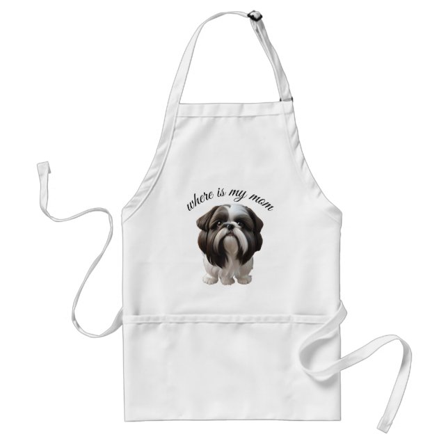 Shih Tzu - Where Is My Mom Adult Apron (Front)