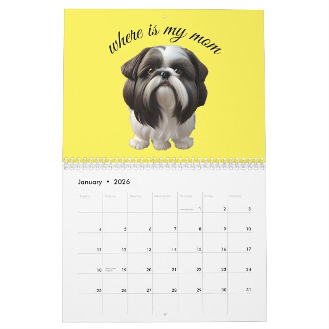 Shih Tzu - Where Is My Mom Calendar (Jan 2026)