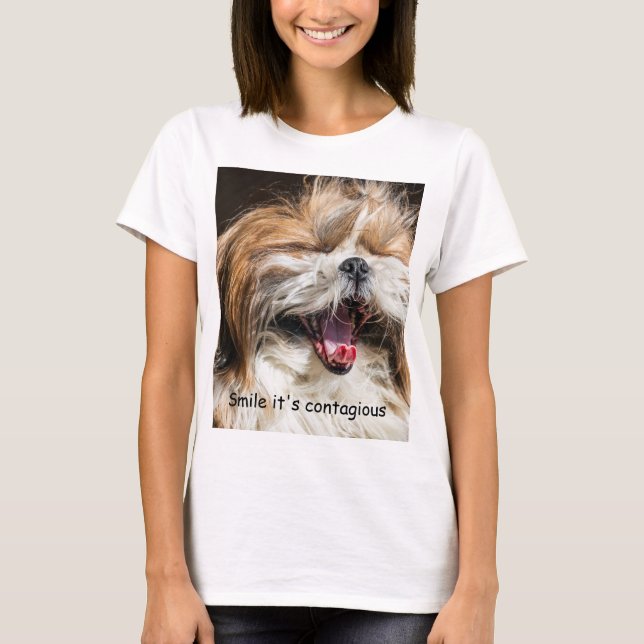 Shih tzu yawning laughing smile text customize T-Shirt (Front)