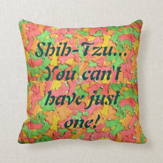 Shih-tzu...you can't have just one! Throw Pillow. Pillow