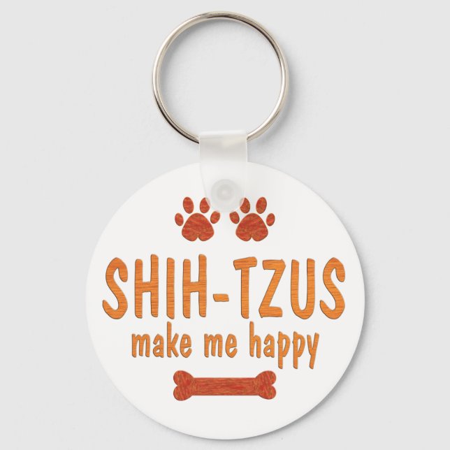 Shih-Tzus Make Me Happy Keychain (Front)