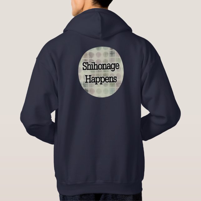 Shihonage Happens - Aikido Humor Hoodie (Back)