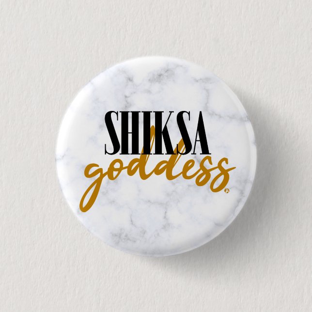 Shiksa Goddess Elegant Typography Funny Jewish  Button (Front)