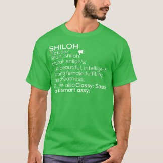 Shiloh Name Shiloh Definition Shiloh Female Name S T-Shirt