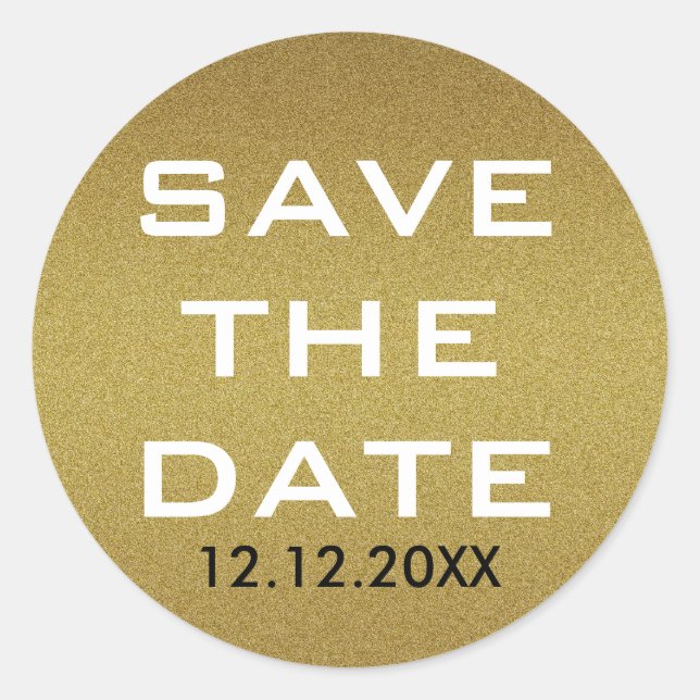 Shimmery Gold Glitter Save The Date Classic Round Sticker (Front)