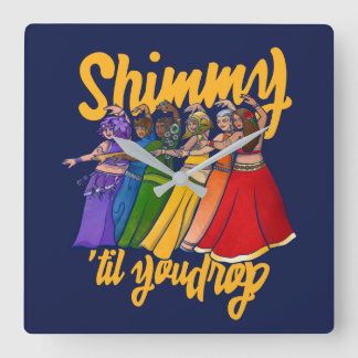 Shimmy Belly Dancer Art Belly Dance Troupe Square Wall Clock