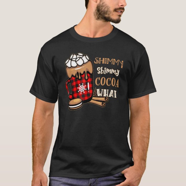 Shimmy Shimmy Cocoa What Christmas Red Buffalo Pla T-Shirt (Front)