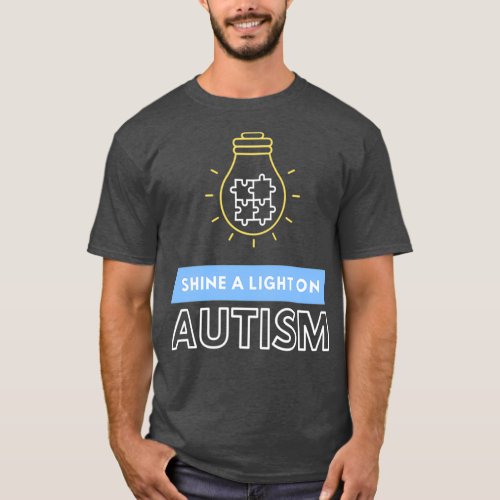 Shine A Light On Autism 2 T_Shirt