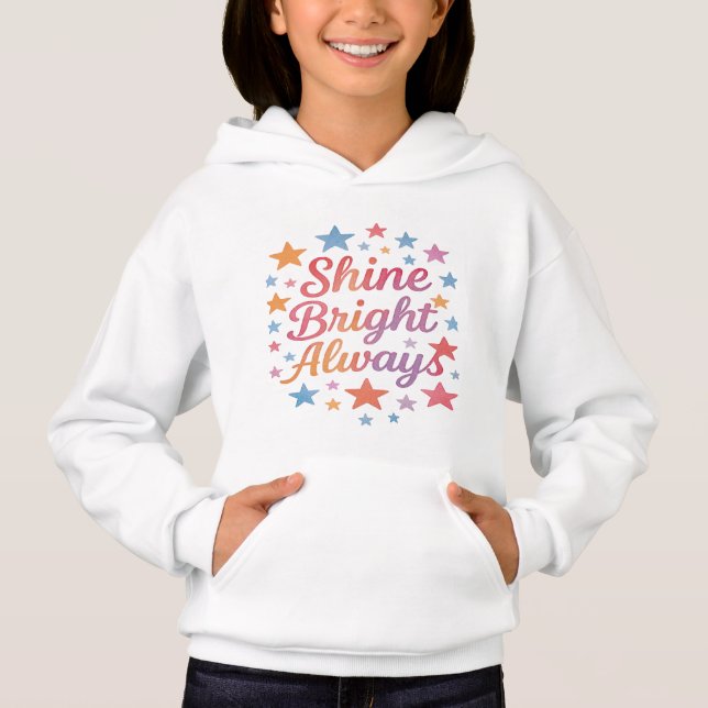 Shine Bright Always Kids' Pullover Hoodie  (Front)