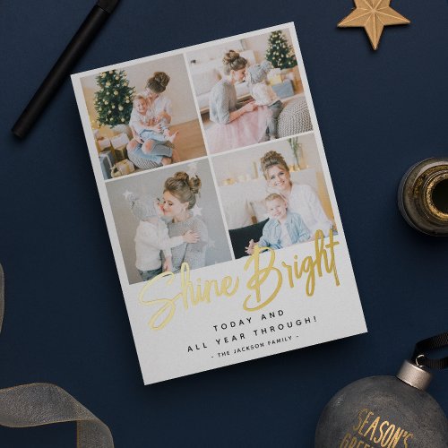 Shine Bright Christmas 4 Photo Collage Gold Foil Holiday Card