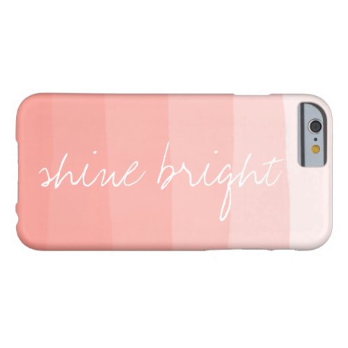 Shine Bright  Coral Peach Watercolor Ombre Stripe Barely There iPhone 6 Case