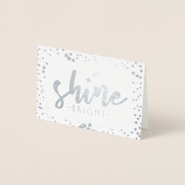 Shine Bright Foil Card (Front)