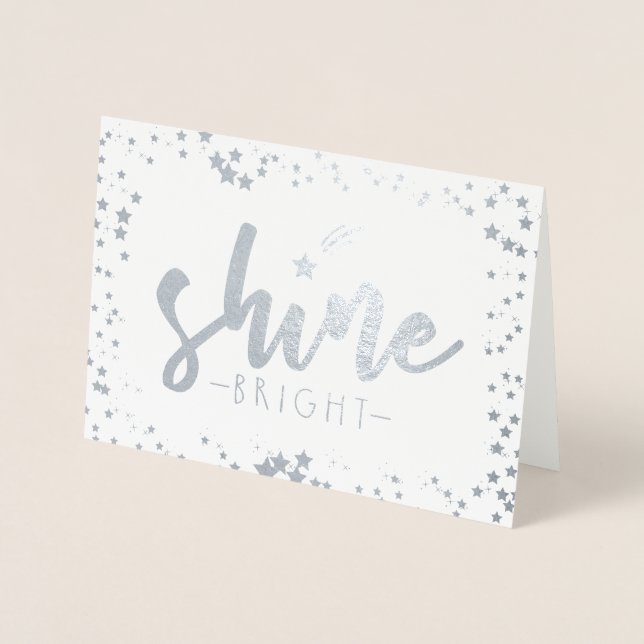 Shine Bright Foil Card (Front)