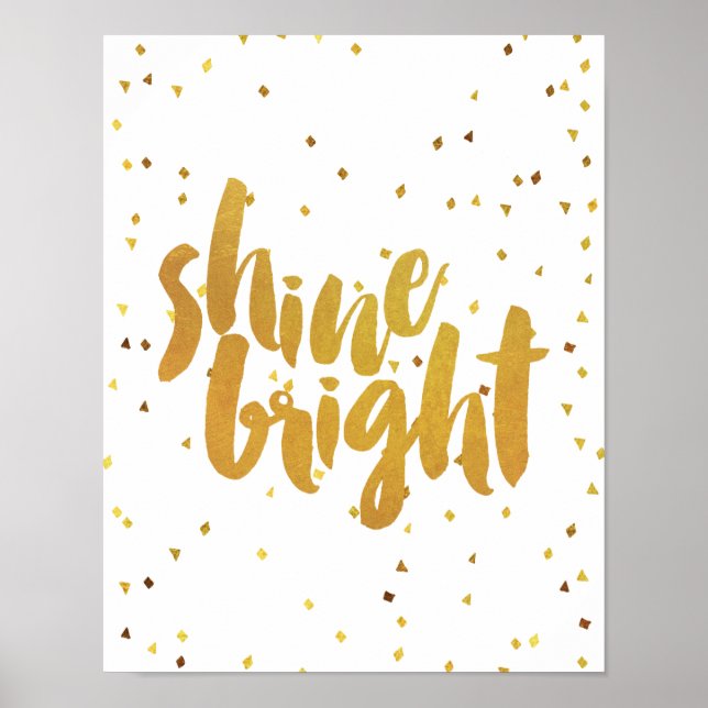 Shine Bright Gold Typography Poster (Front)