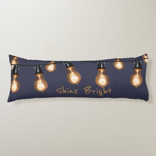 Shine Bright _ Industrial String Lights Body Pillow