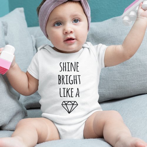 Shine Bright Like a Diamond Baby Bodysuit